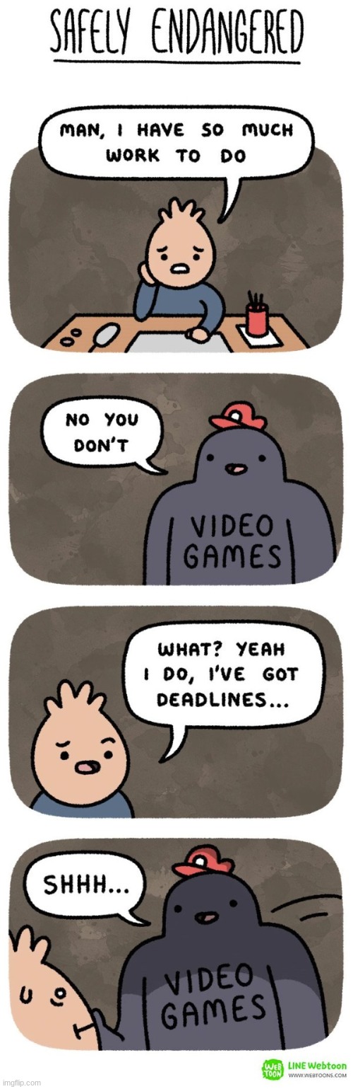 this happens to me | image tagged in comics/cartoons,video games,work | made w/ Imgflip meme maker