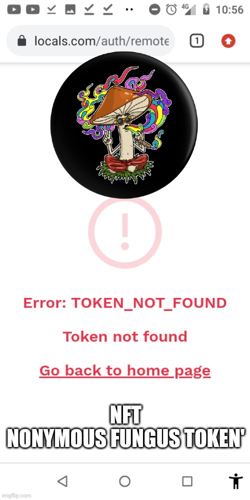 NFT Shroom Token | NFT
NONYMOUS FUNGUS TOKEN' | image tagged in token not found nft template | made w/ Imgflip meme maker