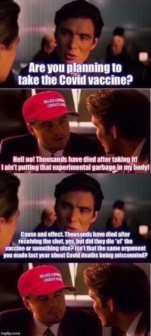 Things that make MAGA Leo go hmmm | image tagged in covid-19,leonardo dicaprio,inception,di caprio inception,conservative logic,vaccines | made w/ Imgflip meme maker