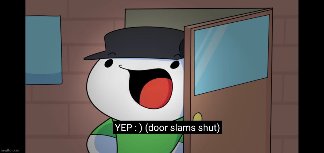 Yep :) | image tagged in yep | made w/ Imgflip meme maker