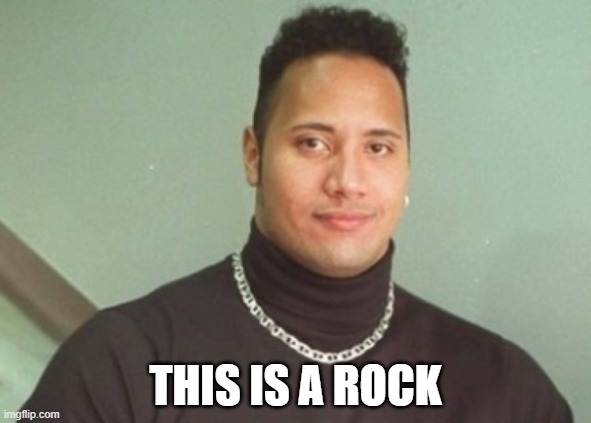 THIS IS A ROCK | made w/ Imgflip meme maker