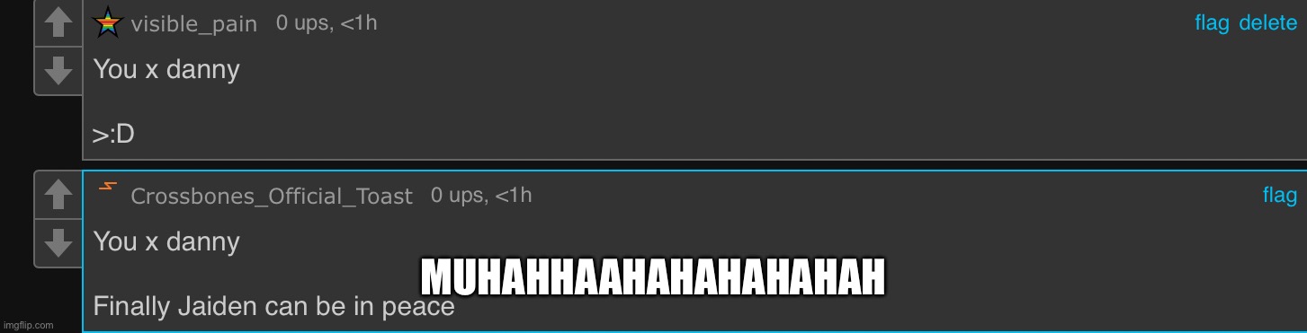 MUHAHHAAHAHAHAHAHAH | made w/ Imgflip meme maker