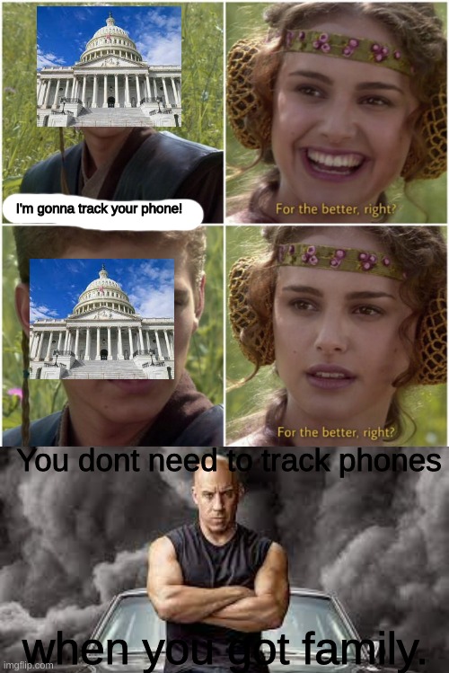 The phones and the family! | You dont need to track phones; when you got family. | image tagged in family | made w/ Imgflip meme maker