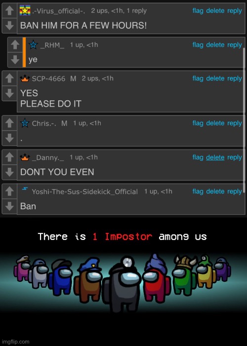 Making a meme out of this controversy shit | image tagged in there is one impostor among us | made w/ Imgflip meme maker