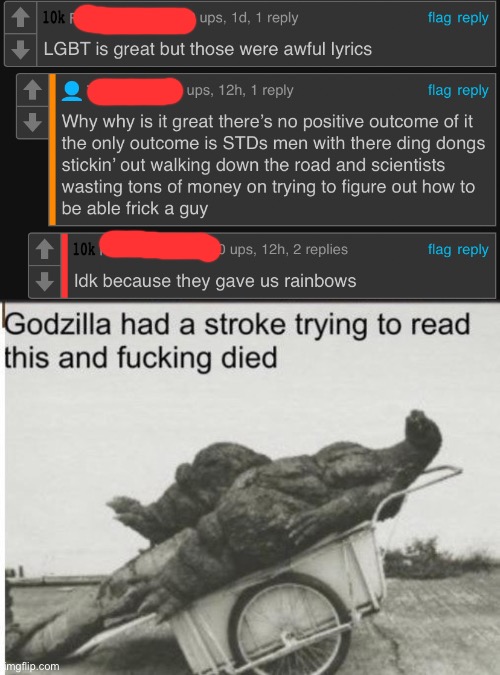 Good. F’in. Lord. | image tagged in herero cringe,godzilla,cringe,cringe worthy,dies from cringe,godzilla had a stroke trying to read this and fricking died | made w/ Imgflip meme maker