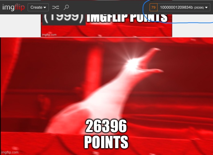 26396 POINTS | image tagged in deep breath seagull | made w/ Imgflip meme maker