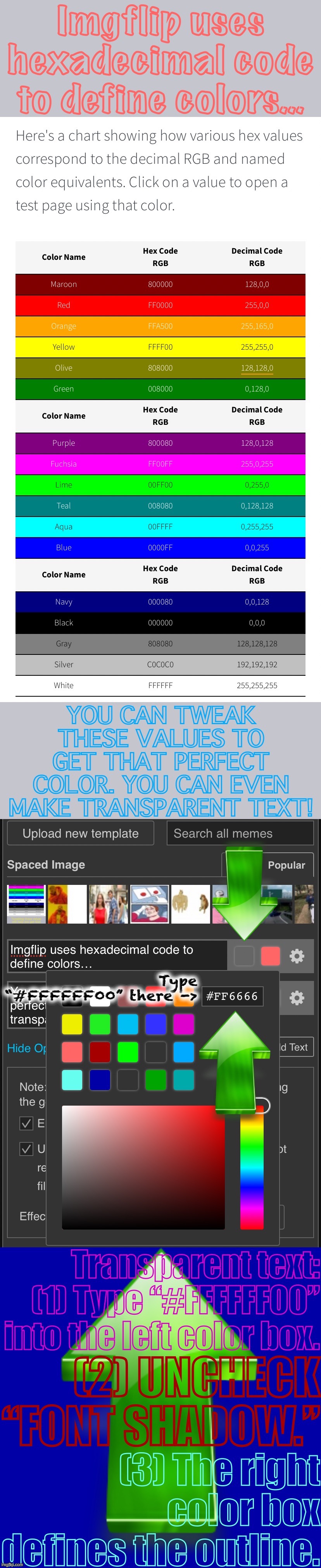 How to get transparent text and define colors with precision. | image tagged in imgflip hexadecimal code transparent text,hex codes,imgflip,transparent,colors,imgflip hack | made w/ Imgflip meme maker
