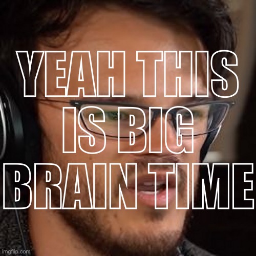 Learn about Transparent text! | YEAH THIS IS BIG BRAIN TIME | image tagged in yeah this is big brain time blank | made w/ Imgflip meme maker