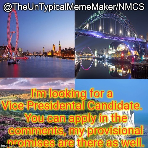 NMCS announcement template v.2 | I'm looking for a Vice Presidental Candidate. You can apply in the comments, my provisional promises are there as well. | image tagged in nmcs announcement template v 2 | made w/ Imgflip meme maker