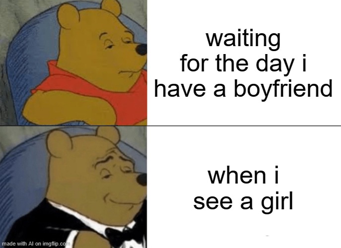 Tuxedo Winnie The Pooh Meme - Imgflip