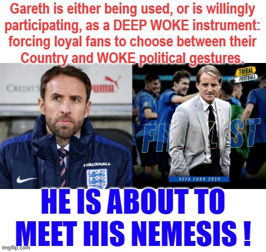 Gareth`s Nemesis | image tagged in england football | made w/ Imgflip meme maker