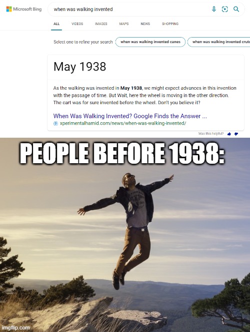 He do be flying though | PEOPLE BEFORE 1938: | image tagged in funny memes,custom template,lol so funny | made w/ Imgflip meme maker