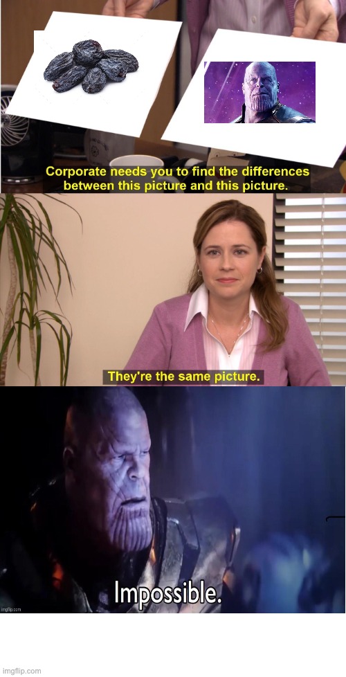thanos = grape | image tagged in memes,they're the same picture | made w/ Imgflip meme maker