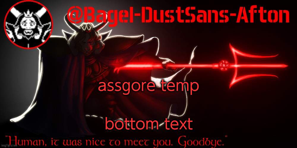assgore temp; bottom text | image tagged in announcement thing 14 | made w/ Imgflip meme maker
