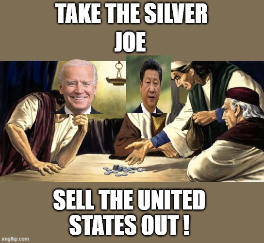 yep | JOE; TAKE THE SILVER; SELL THE UNITED STATES OUT ! | image tagged in democrats,fascism,sleepy joe | made w/ Imgflip meme maker