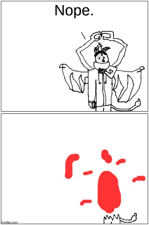 If he needs to ward off attackers, he can increase his body temperature and explode, as shown here | image tagged in carlos fricking explodes part 2 electric boogaloo | made w/ Imgflip meme maker