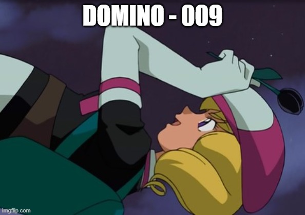 DOMINO - 009 | made w/ Imgflip meme maker