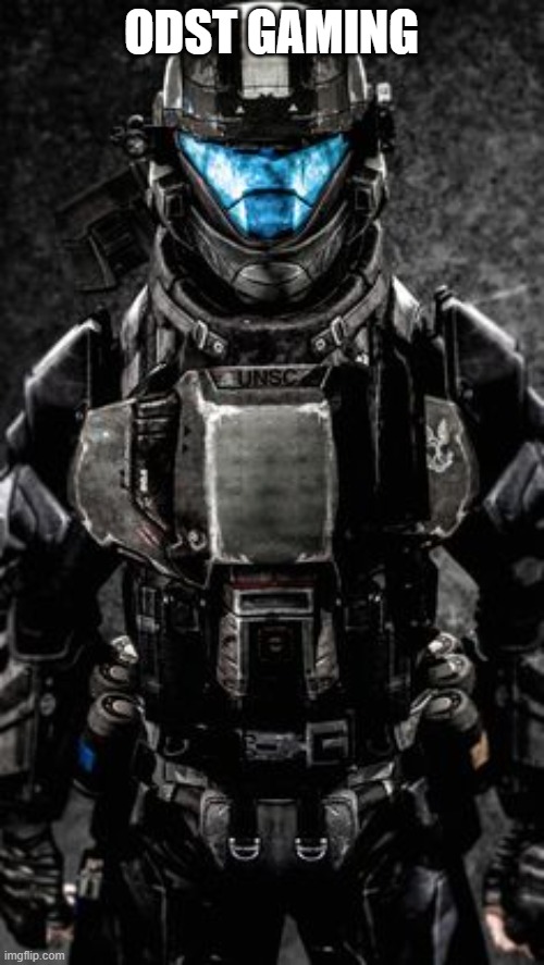 my OC | ODST GAMING | image tagged in my oc | made w/ Imgflip meme maker