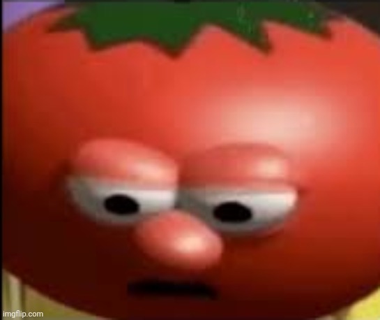 Sad tomato | image tagged in sad tomato | made w/ Imgflip meme maker