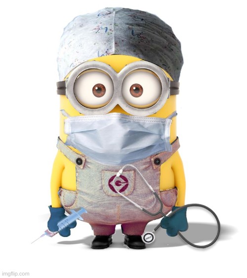 Minion Nurse | image tagged in minion nurse | made w/ Imgflip meme maker