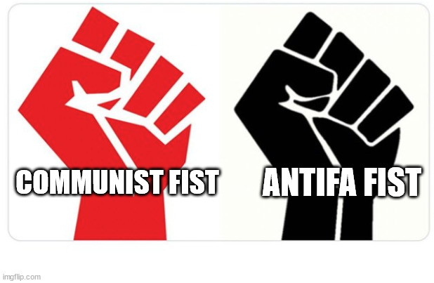Communist FIST is Antifa FIST....compare | ANTIFA FIST; COMMUNIST FIST | image tagged in communist,antifa,brown shirt,nazi,evil | made w/ Imgflip meme maker