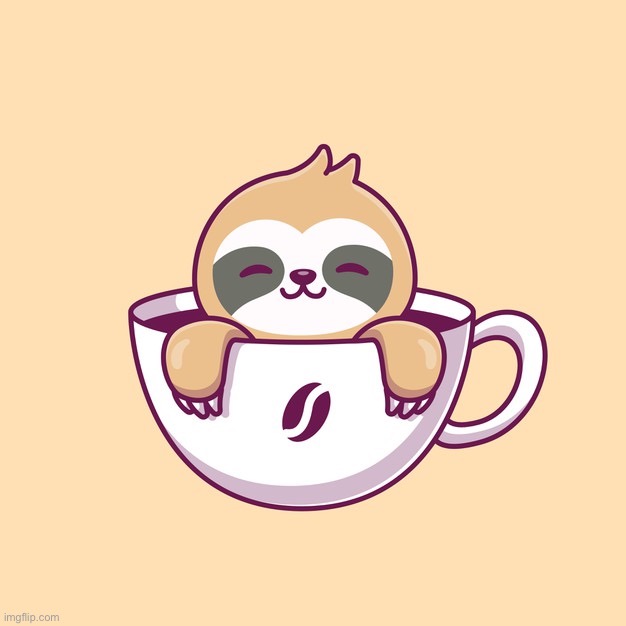 Anime sloth teacup | image tagged in anime sloth teacup | made w/ Imgflip meme maker