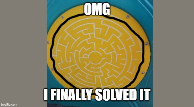 OMG I FINALLY SOLVED IT | made w/ Imgflip meme maker