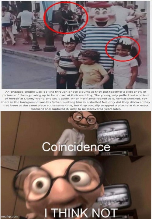 Oh my | image tagged in coincidence i think not | made w/ Imgflip meme maker