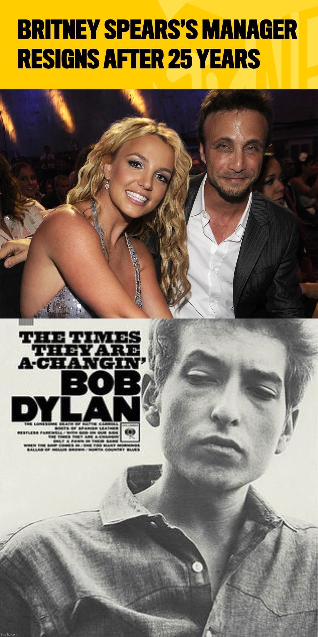 Not two artists you’d normally pair, but it works! Looks like Britney’s prison is finally crumbling brick by brick. | image tagged in britney spears manager,the times they are a-changin' bob dylan,britney spears,leave britney alone,freebritney,free britney | made w/ Imgflip meme maker