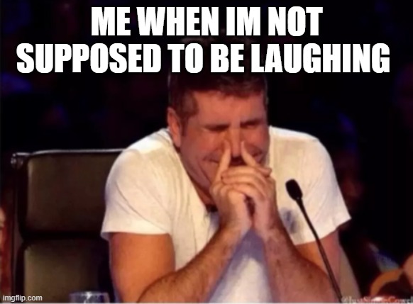 oop especially when someone falls | ME WHEN IM NOT SUPPOSED TO BE LAUGHING | image tagged in simon trying not to laugh | made w/ Imgflip meme maker
