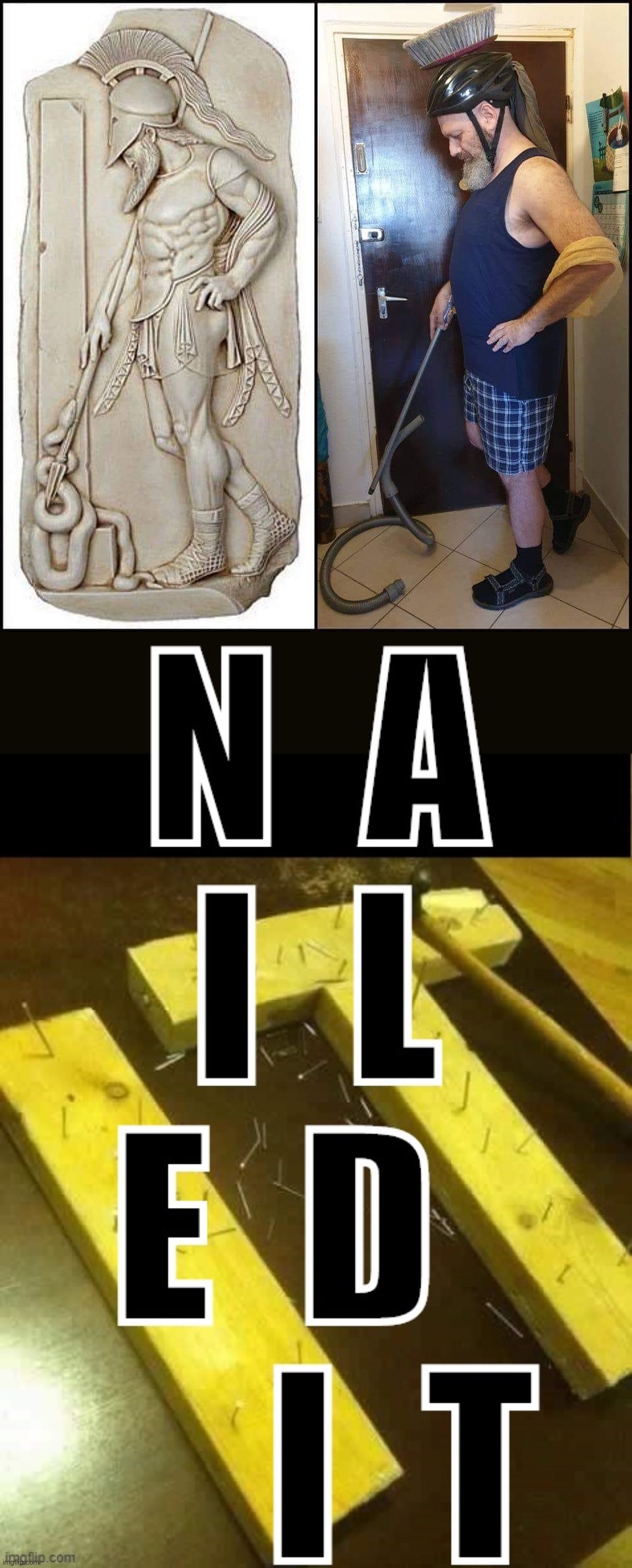 Bored Pandemic-Era Historical Re-Enactments Presents: | image tagged in ancient nailed it,nailed it w/ text redux,nailed it,ancient | made w/ Imgflip meme maker