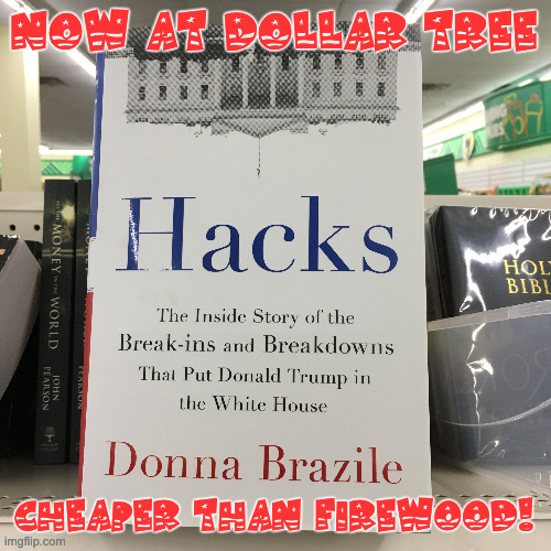 Stock Up for Winter! | NOW AT DOLLAR TREE; CHEAPER THAN FIREWOOD! | image tagged in democrats,dollar tree | made w/ Imgflip meme maker