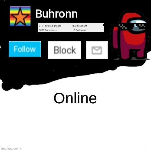 Buhronn. announcement template | Online | image tagged in buhronn announcement template | made w/ Imgflip meme maker