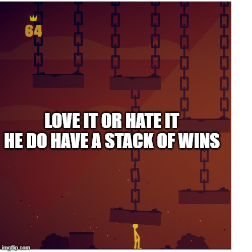 Stick fight kinda sus |  LOVE IT OR HATE IT HE DO HAVE A STACK OF WINS | image tagged in minecraft,stick fight | made w/ Imgflip meme maker