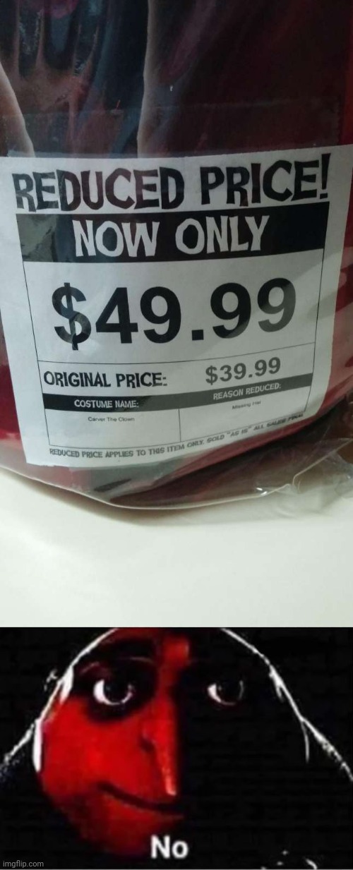More like price increase | image tagged in gru no,you had one job,memes,meme,fails,fail | made w/ Imgflip meme maker
