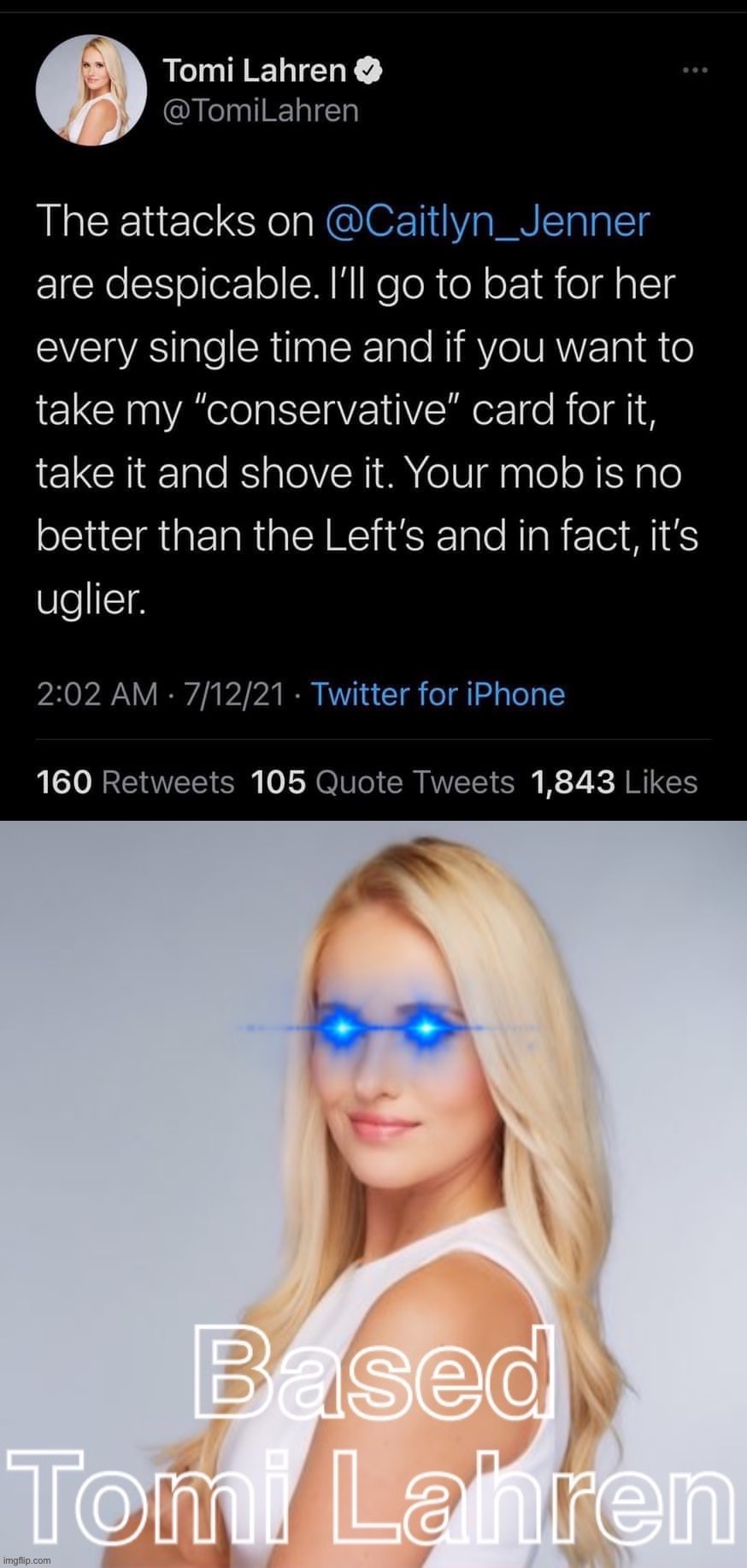 omg I <3 her & caitlyn so much. girls stand up for each other!!! #EndTransphobia | image tagged in transphobic,tomi lahren,twitter,the mob,mob,bigots | made w/ Imgflip meme maker