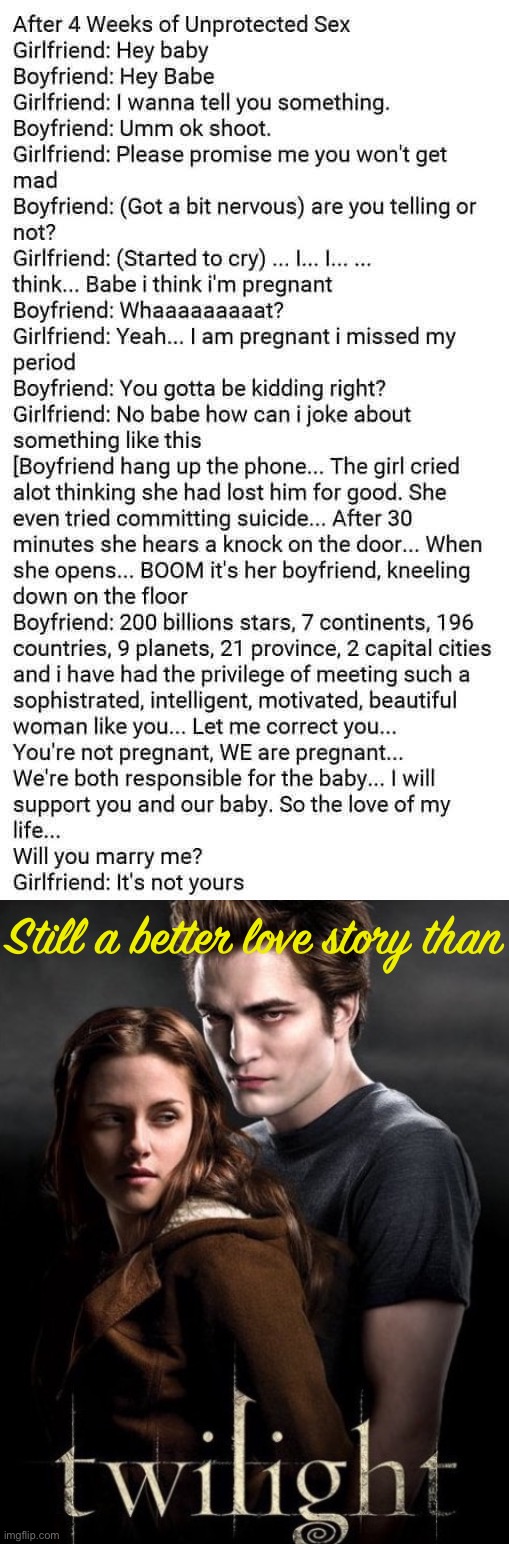  Still a better love story than | image tagged in it s not yours,sadly still a better romance,still a better love story than twilight,twilight,books,book | made w/ Imgflip meme maker