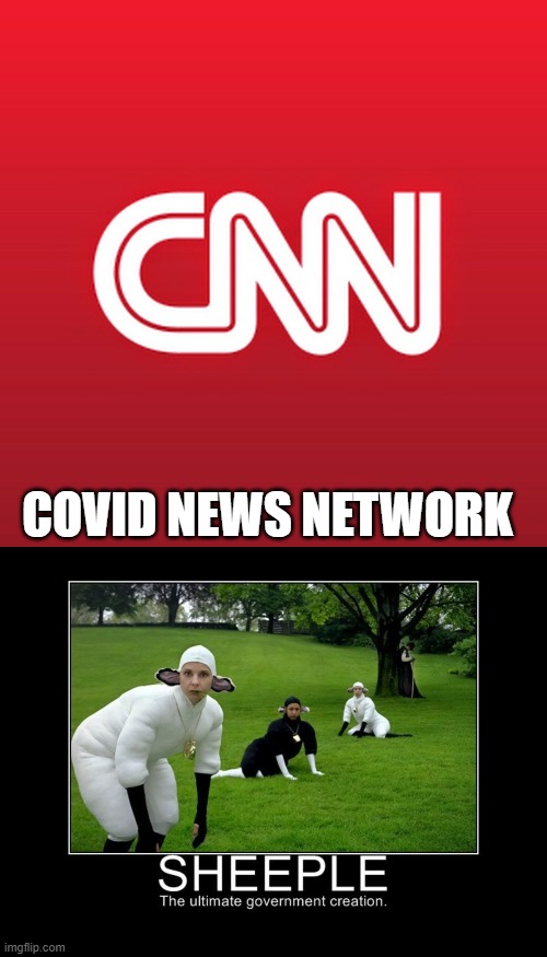 Covid News Network | COVID NEWS NETWORK | image tagged in cnn,cnn fake news,covid19 | made w/ Imgflip meme maker