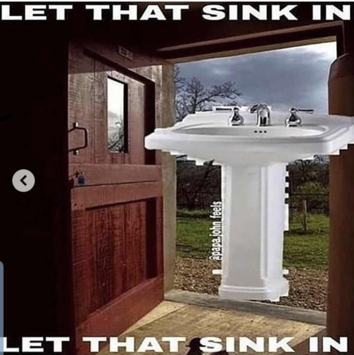 High Quality Let that sink in Blank Meme Template