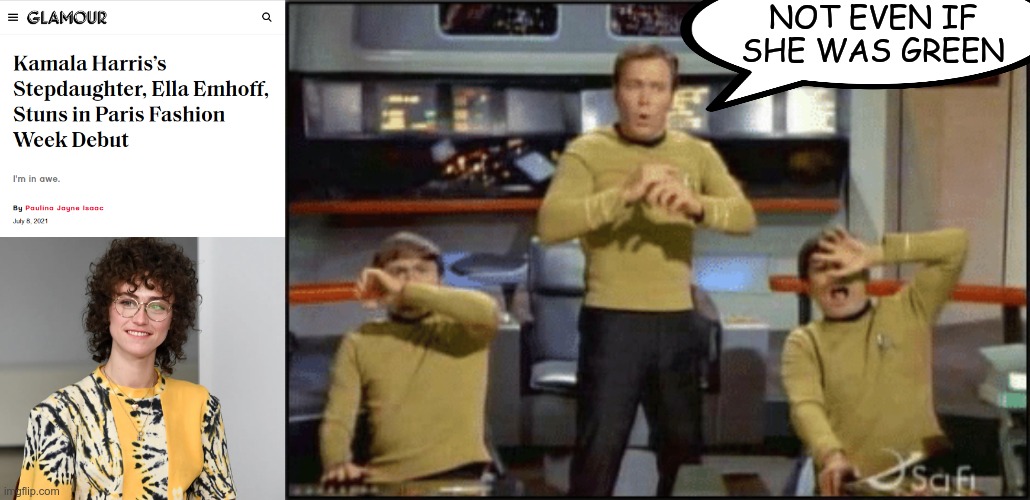 Even Kirk has standards | NOT EVEN IF SHE WAS GREEN | image tagged in star trek surprise attack | made w/ Imgflip meme maker