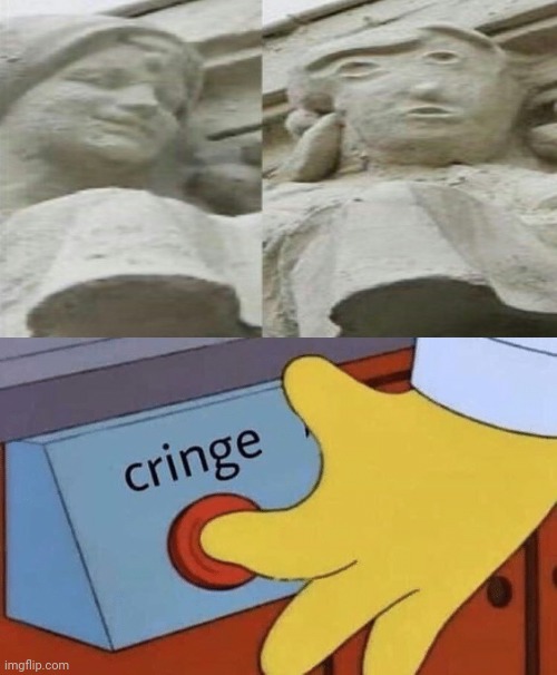 Statue | image tagged in cringe button,statues,statue,you had one job,memes,fails | made w/ Imgflip meme maker