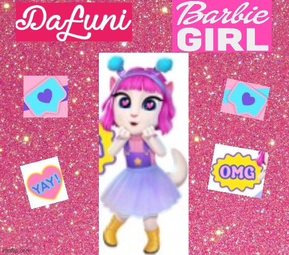 Barbie Girl | image tagged in barbie | made w/ Imgflip meme maker