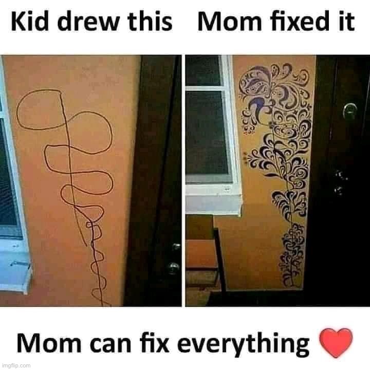 dawwww | image tagged in mom can fix everything,aww,repost,wholesome,mom,moms | made w/ Imgflip meme maker