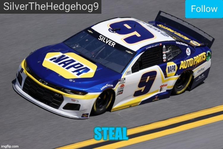 SilverTheHedgehog9 announcement | STEAL | image tagged in silverthehedgehog9 announcement | made w/ Imgflip meme maker