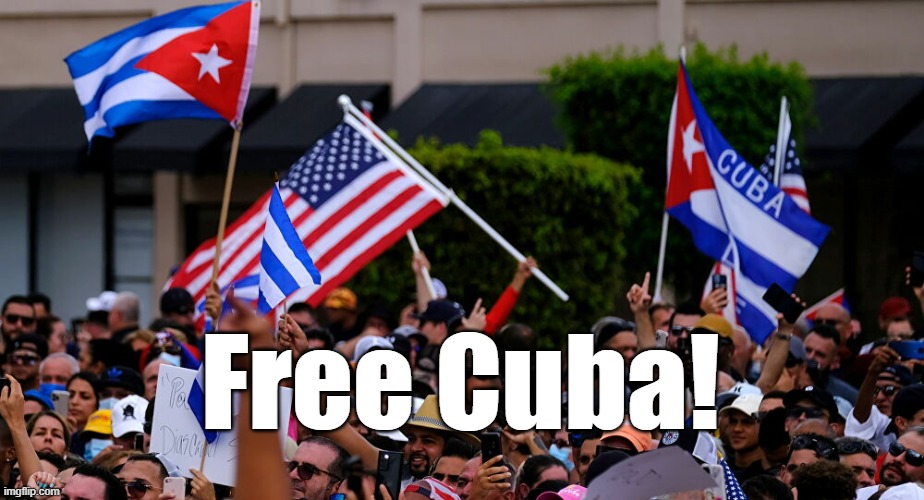 Free Cuba | Free Cuba! | image tagged in cuba,freedom | made w/ Imgflip meme maker