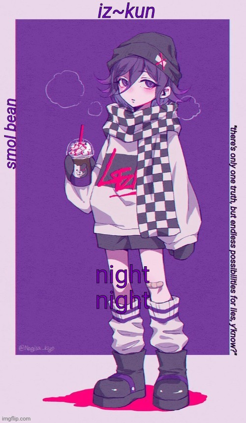 sleepy sleepy | night night | image tagged in iz-kun's smol kokichi temp | made w/ Imgflip meme maker