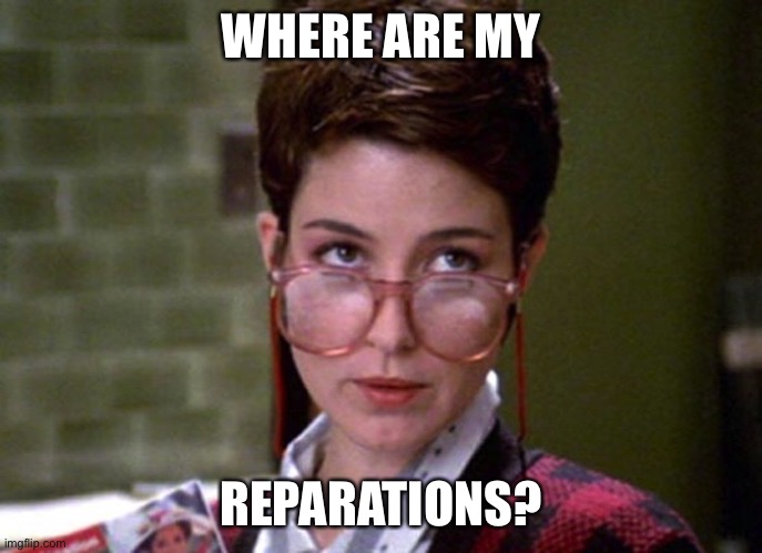 There's something very strange about that man | WHERE ARE MY REPARATIONS? | image tagged in there's something very strange about that man | made w/ Imgflip meme maker