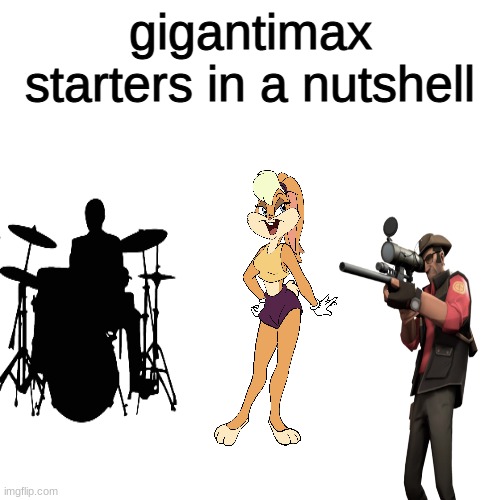 read the meme | gigantimax starters in a nutshell | image tagged in memes,blank transparent square,pokemon sword and shield | made w/ Imgflip meme maker