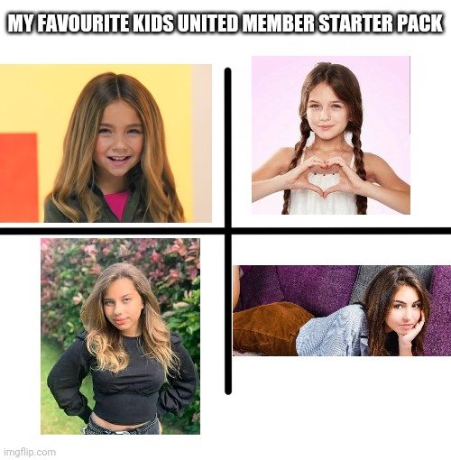 I'm a proud Nouvelle Generation fan from The Philippines, So here is a starter pack of all my favourite KUNG members | MY FAVOURITE KIDS UNITED MEMBER STARTER PACK | image tagged in memes,blank starter pack,kids,united,ilyana,french | made w/ Imgflip meme maker