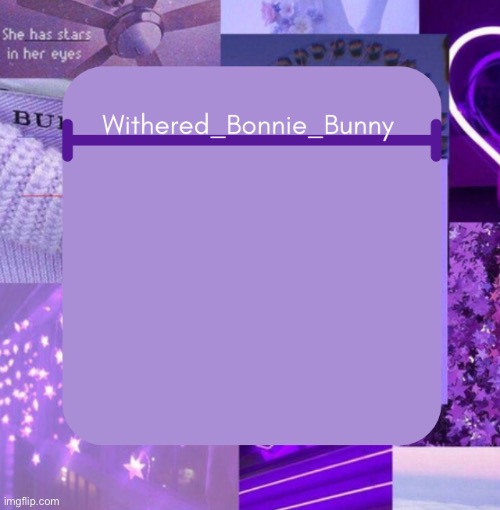 High Quality Withered_Bonnie_Bunny's Purp temp Blank Meme Template